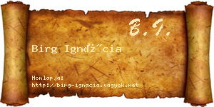 Birg Ignácia névjegykártya